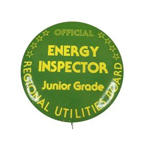 Vintage Pinback Button Official Energy Inspector Junior Grade Regional Utilities